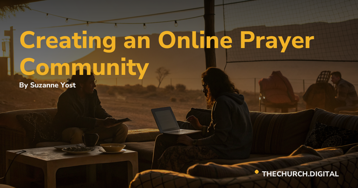 Creating an Online Prayer Community