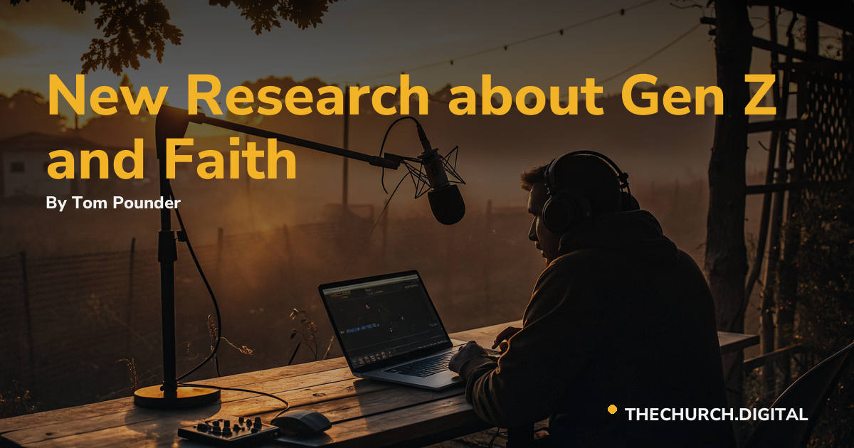 New Research about Gen Z and Faith