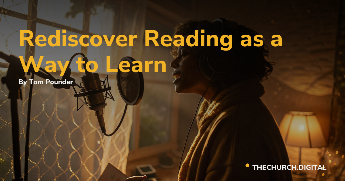 Rediscover Reading as a Way to Learn